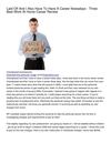 Laid-Off And I Also Have To Have A Career Nowadays - Three Best Work At Home Career Review
