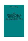 Lu Lien-tching : Les greniers publics de prévoyance sous la dynastie des Ts'ing.