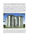 Super Luxury Residential Projects Gurgaon