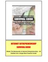 Internet Entrepreneurship Survival Guide