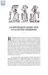  La République arabe unie et le mythe nassérien (nov 1959)