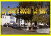 Présentation du centre Social "La Haut"