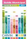 Carvin de A à Z : Guide municipal 2013