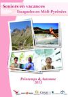catalogue seniors 2013 "Escapades en Midi-Pyrénées"