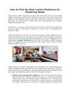 How to Find the Best London Plasterers for Plastering Needs