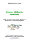 Eduquer à l'identité numérique