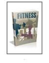 Fitness Resolution Fortress - Start Planning To Have Excellent Health And Fitness Today!