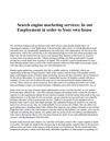Search engine marketing services: In our Employment in order to Your own house
