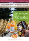 Les saveurs du pays de Bastogne / De smaken van de streek van Bastogne