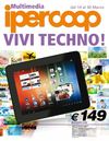 OFFERTE VIVI TECNO - IPERCOOP CENTRO PIAVE SAN DONA' - 14/03 - 30/03