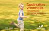 Brochure des séjours vacances - été 2013