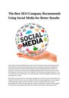 The Best SEO Company Recommends Using Social Media for Better Results