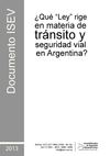 ¿Qué "Ley" rige en materia de tránsito y seguridad vial en Argentina?