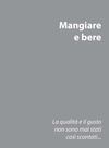 New Entry - Mangiare e Bere