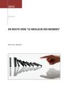 En route vers le meilleur des mondes
