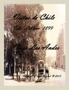 VISTAS DE CHILE COLECCION VIAJE A LOS ANDES por FELIX LEBLANC 1899