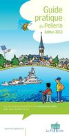 Guide pratique du Pellerin - Edition 2013