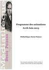Programme des animations médiathèque Avril-Juin 2013