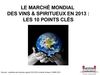 La marché mondial du vin et des spiritueux