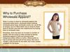 Why to Purchase Wholesale Apparel?