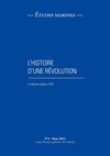 Etudes Marines n°4 - L'histoire d'une révolution : la Marine depuis 1870
