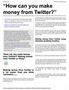 “How can you make money from Twitter?”