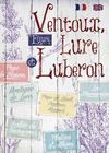Entre Ventoux, Lure et Luberon