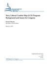 CRS Report for Congress Prepared for Members and Committees of Congress Navy Littoral Combat Ship (LCS) Program:...