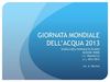 GIORNATA MONDIALE DELL'ACQUA 2013