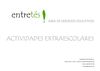 Entretes - Actividades extraescolares (2012-2013)