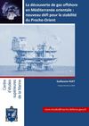 CESM-TB : La découverte de gaz offshore en Méditerranée, par Guillaume HUET