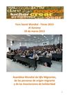 2013, 29 de marzo – FSM – Asamblea Mundial de l@s Migrantes, de las personas de origen migrante y de las...