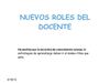 Nuevos roles del docente