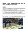 Photos: Private military operatives hired to ‘work’ the Boston marathon