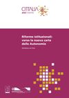 Riforme istituzionali: Verso la nuova carta delle Autonomie