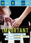 White Paper Important Things to Consider when Choosing a Drug & Alcohol Treatment Program