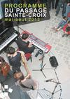 Programme du Passage Sainte-Croix mai-août 2013