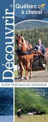 Découvrir le Québec à cheval 2013