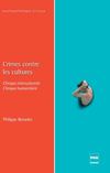 Crimes contre les cultures