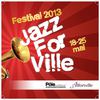 Festival Jazz For Ville 2013