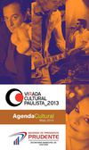 Agenda Cultural Presidente Prudente - Maio 2013