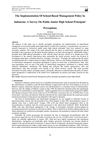 The Implementation Of School-Based Management Policy In Indonesia A Survey On Public Junior High School Principals’...
