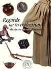 Regards sur les collections : musée du Moyen Verdon