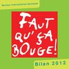 Bilan 2012 du BIJ