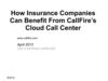 How Insurance Companies Can Benefit From CallFire’s Cloud Call Center