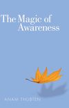 Magic of Awareness_PB