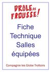 Fiche technique "Drôle de frousse!" salles équipées