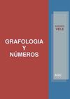 GRAFOLOGÍA Y NÚMEROS (AUGUSTO VELS)