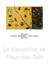 La disparition de Fleur-des-Bois