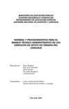NORMAS Y PROCEDIMIENTOS PARA EL MANEJO TÉCNICO ADMINISTRATIVO DE LOS SERVICIOS DE APOYO EN TERAPIA DEL LENGUAJE